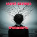 Андрей Шевченко - Тревожность! ()