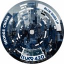 George Cross - Nagging Ghost (Original Mix)