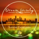 Dream Wisely - Summer Madness (Extended Mix)