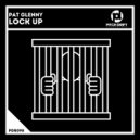 Pat Glenny - Lock Up (Original Mix)