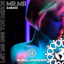 MrMr - Let Me See You Dance (Original Mix)