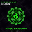 SLENDERMAN - SILENCE (Original Mix)