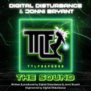 Jonni Bryant & Digital Disturbance - The Sound (Original Mix)