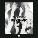 Brougen - Rhythmic ()