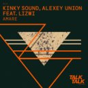 Kinky Sound, Alexey Union, Lizwi - Amare (Extended Mix)