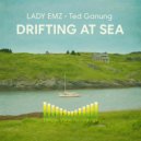 LADY EMZ, Ted Ganung - Drifting at Sea (Original Mix)
