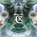 Mikhail Catan, Tibetania - Calma