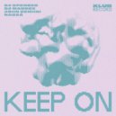 DJ Spencer, Dj Maddox, Nassá, John Gemiini - Keep On (Extended)
