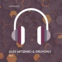 Gruvonly, Alex Mitsenko - Kele