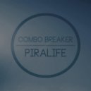 Piralife - Combo Breaker (Vip)