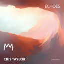 Cris Taylor - Echoes (Original Mix)