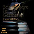Lupa Afrika - Somewhere In Germany ()