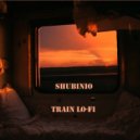 Shubinio - Train Lo-fi ()