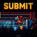 ICHTEN, ALEVV - Submit (Original Mix)
