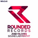 Jose Vilches - Sound Labyrinth (Radio Edit)