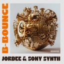 JorDee, Sony Synth - B-Bounce (Original Mix)