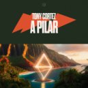 Tony Cortez - A Pilar (Dub Mix)