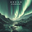 Noxian - Do You See The Light (Original Mix)
