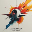 Aureon Flux - Fallen Satellite (Original Mix)