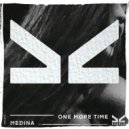 Medina (US) - One More Time