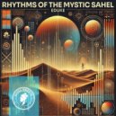 EDUKE - Rhythms of the Mystic Sahel (Original Mix)