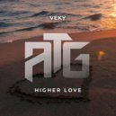 VEKY - Higher Love