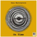 Dany Masterpiece - On Time (Original Mix)