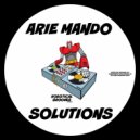 Arie Mando - Solutions (Original Mix)
