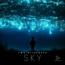 TWO!NFLUENCES - Sky (Original Mix)