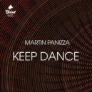 MARTIN PANIZZA - Keep Dance (Original Mix)