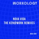 Nova Vida - Affirmation (Ken@Work Remix)