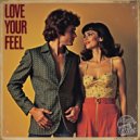 Rusty Tra-Bone - Love Your Feel