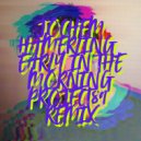 Jochem Hamerling - Early In The Morning (Project89 Remix)