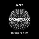 Jack2 - Tech House Elite (Original Mix)