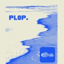 Danny Mac - Plop (Original Mix)