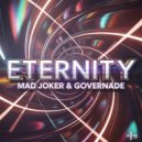 Mad Joker & GOVERNADE - ETERNITY (Original Mix)