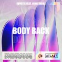 Revotix feat. Jaime Deraz - Body Back (Original Mix)