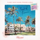 Planet Wave House, itsVicki & Kelo - Couple of Forevers (Original Mix)