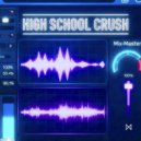 Mullaha - High School Crush (Original Mix)