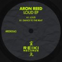 Aron Reed - Dance To The Beat (Extended Mix)
