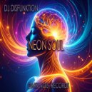 DJ Disfunktion - Neon Soul