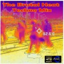 Fernando Zax Dj - The Brutal Heat. (Original Podcast)