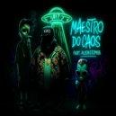 Maestro Do Caos & AlienZZZMob - Nave 017 (feat. AlienZZZMob) ()