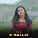 Pawan Roy - Selem Na Lajabe (Original Mix)