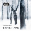 Honest211 - Broken Home