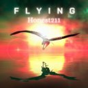Honest211 - Flying ()