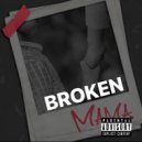 BROKEN - Мама ()