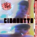 Там Будем Мы(ТБМ) - Cigarette ()