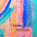 Ceefon - Jettison ()