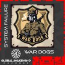 System Failure - War Dogs (Original Mix)